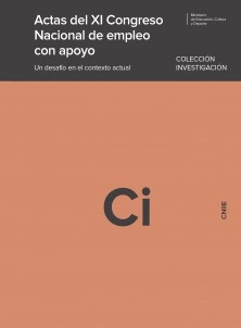 Actas del XI Congreso Nacional de empleo con apoyo. Un desafío en el contexto actual