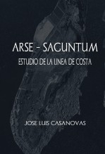 Libro ARSE-SAGUNTUM Estudio de la línea de costa, autor Jose Luis Casanovas Olmos