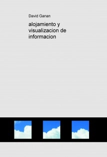 alojamiento y visualizacion de informacion