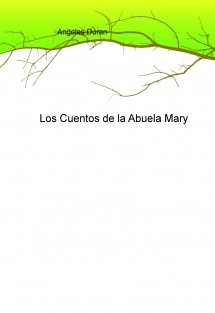 Los Cuentos de la Abuela Mary