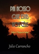 Libro Pai Nosso Que Estás Nos Céus, autor juliocar
