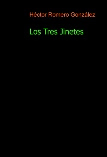 Los Tres Jinetes