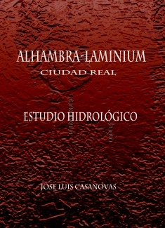 ALHAMBRA-LAMINIUM (Ciudad Real) Estudio Hidrográfico.