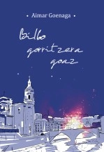 Libro Bilbo gorritzera goaz, autor Aimar Goenaga Aguirrezabal