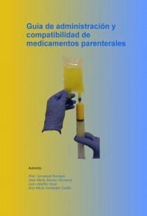 Guía de administración y compatibilidad de medicamentos parenterales