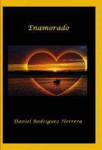 Libro ENAMORADO, autor DANIEL RODRÍGUEZ HERRERA