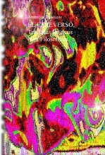 EL CEREVERSO, Tractatus Ilogicus Non Filosoficus