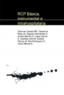 RCP Básica, instrumental e intrahospitalaria