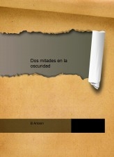 Dos mitades en la oscuridad
