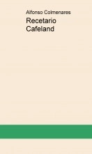 Libro Recetario Cafeland, autor alfocol