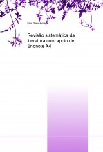 Libro Revisão sistemática da literatura com apoio de Endnote X4, autor irinasauramaral