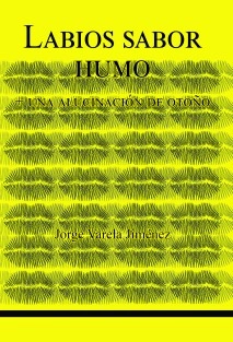 Labios sabor humo