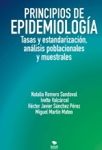 Libro Principios de Epidemiología: Tasas y estandarización, análisis poblacionales y muestrales, autor GRAAL 