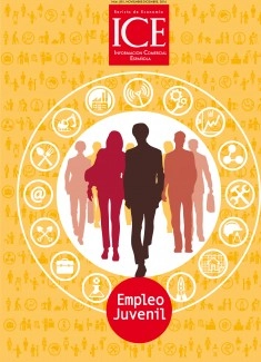 Revista de Economía. Información Comercial Española (ICE). Núm. 881 Empleo Juvenil