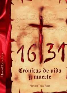 1631,crónicas de vida y muerte