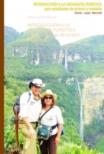 INTRODUCCIÓN A LA GEOGRAFÍA TURÍSTICA para estudiantes de turísmo y hotelería