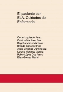 El paciente con ELA. Cuidados de Enfermería