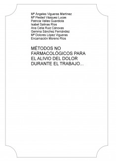 MÉTODOS NO FARMACOLÓGICOS PARA EL ALIVIO DEL DOLOR DURANTE EL TRABAJO DE PARTO: UNA REVISIÓN BIBLIOGRÁFICA