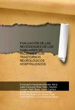 Libro EVALUACIÓN DE LAS NECESIDADES DE LOS FAMILIARES DE PACIENTES CON TRASTORNOS NEUROLÓGICOS HOSPITALIZADOS, autor cansina