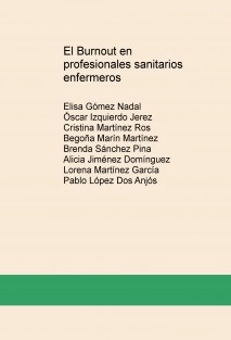 El Burnout en profesionales sanitarios enfermeros