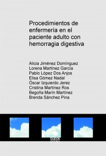 Procedimientos de enfermería en el paciente adulto con hemorragia digestiva