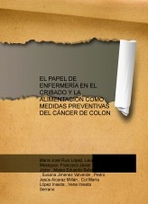 EL PAPEL DE ENFERMERÍA EN EL CRIBADO Y LA ALIMENTACIÓN COMO MEDIDAS PREVENTIVAS DEL CÁNCER DE COLON
