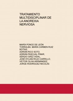 TRATAMIENTO MULTIDISCIPLINAR DE LA ANOREXIA NERVIOSA