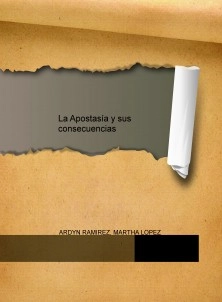 La Apostasía y sus consecuencias