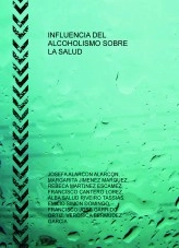 Libro INFLUENCIA DEL ALCOHOLISMO SOBRE LA SALUD, autor Francisco Cantero López