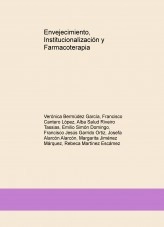 Libro Envejecimiento, Institucionalización y Farmacoterapia, autor Francisco Cantero López