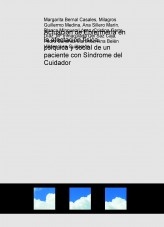 Actuación de Enfermería en la afectación física, psíquica y social de un paciente con Síndrome del Cuidador