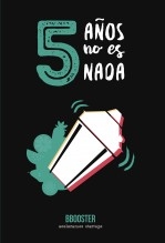 5 años no es nada