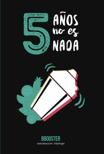 5 años no es nada