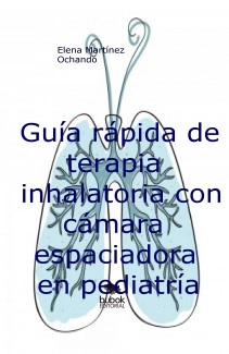 Guía rápida de terapia inhalatoria con cámara espaciadora en pediatría
