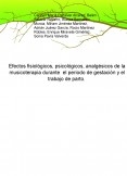 Efectos fisiológicos, psicológicos, analgésicos de la musicoterapia durante  el periodo de gestación y el trabajo de parto.