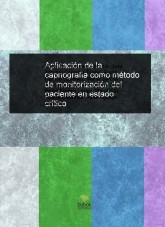 Aplicación de la capnografía como método de monitorización del paciente en estado crítico