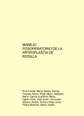 Libro MANEJO POSOPERATORIO DE LA ARTROPLASTIA DE RODILLA., autor tealce