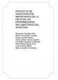 PROYECTO DE INVESTIGACION. IMPORTANCIA DE LA DIETA EN LAS ENFERMEDADES INFLAMATORIAS DEL INTESTINO