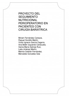 PROYECTO DEL SEGUIMIENTO NUTRICIONAL PERIOPERATORIO EN PACIENTES CON CIRUGÍA BARIÁTRICA