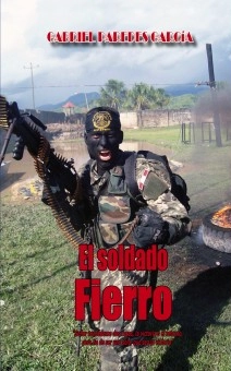 "EL SOLDADO FIERRO"