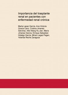 Importancia del trasplante renal en pacientes con enfermedad renal crónica