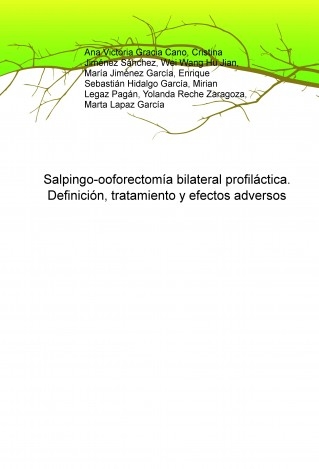Salpingo-ooforectomía bilateral •