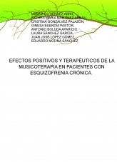 Libro EFECTOS POSITIVOS Y TERAPÉUTICOS DE LA MUSICOTERAPIA EN PACIENTES CON ESQUIZOFRENIA CRÓNICA., autor miriamga20