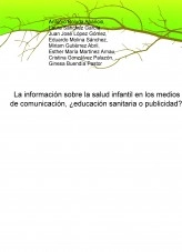 Libro La información sobre la salud infantil en los medios de comunicación, ¿educación sanitaria o publicidad?, autor miriamga20