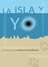 Libro La Isla y Yo, autor extraordinarios