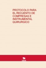 PROTOCOLO PARA EL RECUENTO DE COMPRESAS E INSTRUMENTAL QUIRURGICO
