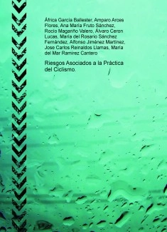 Riesgos Asociados a la Práctica del Ciclismo.