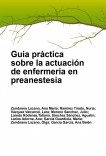 Guia práctica sobre la actuación de enfermería en preanestesia