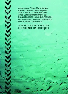 SOPORTE NUTRICIONAL EN EL PACIENTE ONCOLÓGICO