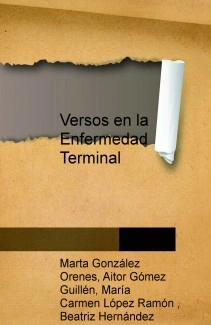Versos en la Enfermedad Terminal